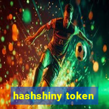 hashshiny token